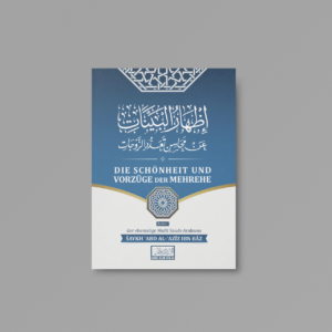 Schönheit und Vorzug der Mehrehe