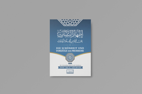 Schönheit und Vorzug der Mehrehe